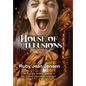 House of Illusions - Hardcover