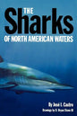 The Sharks of North American Waters - Paperback