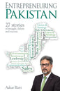 Entrepreneuring Pakistan: 27 stories of struggle, failure and success - Paperback