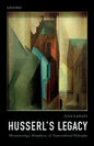 Husserl's Legacy: Phenomenology, Metaphysics, and Transcendental Philosophy - Paperback
