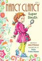 Nancy Clancy, Super Sleuth: #1 - Library Binding