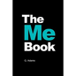 The Me Book: Your life. Written by you. - Paperback