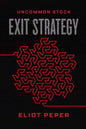 Uncommon Stock: Exit Strategy - Paperback