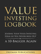 Value Investing Logbook: Journal Your Stock Investing Ideas so You Never Miss Out on a 10-Bagger Again - Paperback