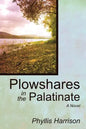 Plowshares in the Palatinate - Paperback