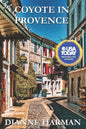 Coyote in Provence - Paperback