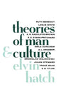 Theories of Man and Culture - Paperback
