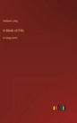 A Monk of Fife: in large print - Hardcover