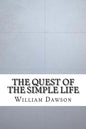 The Quest of the Simple Life - Paperback