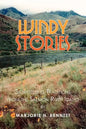 Windy Stories: Storytelling Traditions from the Salmon River Idaho - Paperback