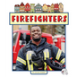 Firefighters - Library Binding
