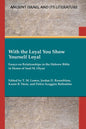 With the Loyal You Show Yourself Loyal: Essays on Relationships in the Hebrew Bible in Honor of Saul M. Olyan - Paperback