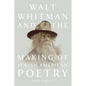 Walt Whitman and the Making of Jewish American Poetry - Paperback