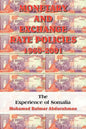 Monetary and Exchange Rate Policies 1960-2001 - Paperback