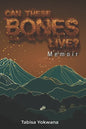 Can these bones live? Memoir - Paperback