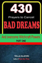430 Prayers to Cancel Bad Dreams and Overcome Witchcraft Powers part one - Paperback