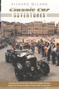 Classic Car Adventures: Old car tales from enthusiasts. - Paperback