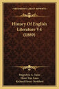 History Of English Literature V4 (1889) - Paperback