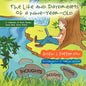 The Life and Day Dreams of a Nine Year Old: A Collection of Short Stories; Some Real, Some Fiction - Paperback