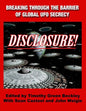 Disclosure! Breaking Through The Barrier of Global UFO Secrecy - Paperback