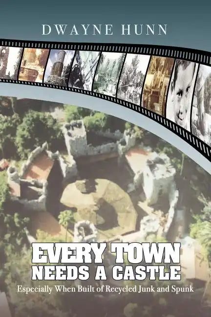 Every Town Needs a Castle - Paperback