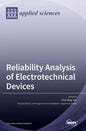 Reliability Analysis of Electrotechnical Devices - Hardcover