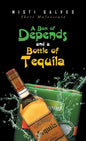 A Box of Depends & A Bottle of Tequila - Hardcover