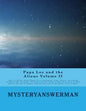 Papa Lee and the Aliens Volume II: Papa lee and the Aliens Volume II is a continuation of the "answers" he received during his close encounder. The bo - Paperback