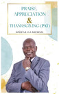 Praise, Appreciation & Thanksgiving (PAT) - Hardcover