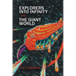 Explorers Into Infinity and The Giant World - Paperback