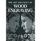 The Art and Craft of Wood Engraving - Paperback