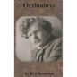 Orthodoxy - Hardcover