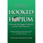 Hooked On Hopium: Overcome The Biggest Obstacle to Your Sales Success - Paperback