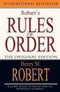Robert's Rules of Order: The Original Edition - Paperback