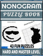 Nonogram Puzzle Book: Picross: Hanjie: Griddlers: Nonogram Puzzle Books for Adults: Japanese Crossword Picture Puzzles - Paperback