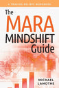 The MARA Mindshift Guide: A Trading Beliefs Workbook - Paperback