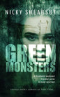 Green Monsters: A dark and twisted thriller - Paperback