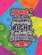 OMG Mom You Were Right About Everything: Mothers day gifts from Daughter Coloring Book (Mother's day gift Coloring Book) - Paperback