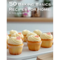 50 Baking Basics Recipes for Home - Paperback