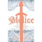 Malice: Award-winning epic fantasy inspired by the Iron Age - Paperback