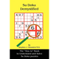 Su Doku Demystified: The "How to" Book to Understand and Solve Su Doku puzzles - Paperback