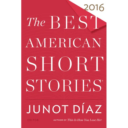 The Best American Short Stories 2016 - Paperback