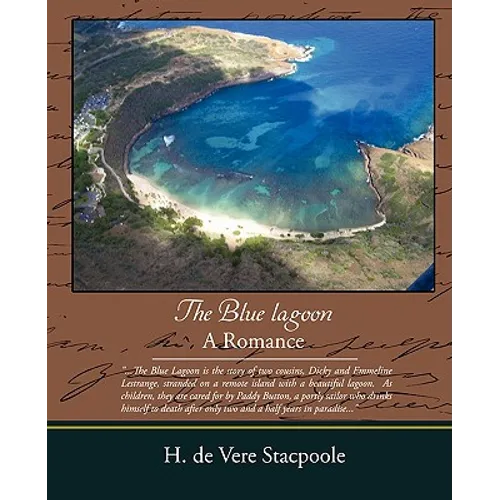 The Blue Lagoon - A Romance - Paperback