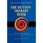 Button Therapy: The Button Therapy Book: How to Work on Your Buttons and the Button-Pushers in Your Life -- A Practical Psychological - Paperback