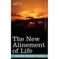 The New Alinement of Life - Paperback