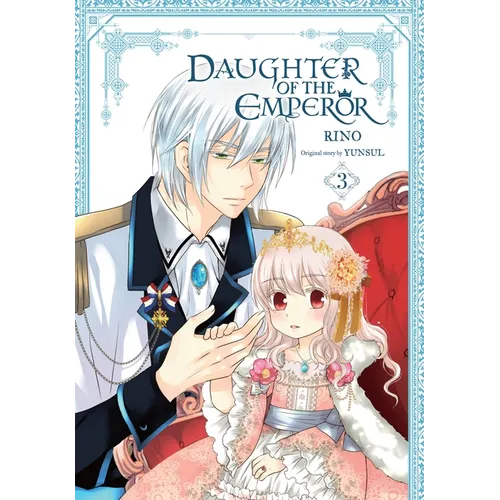 Daughter of the Emperor, Vol. 3: Volume 3 - Paperback