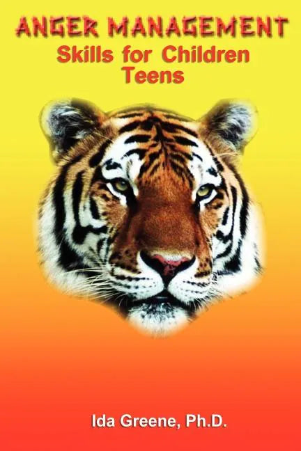 Anger Management Skills for Children Teens - Paperback