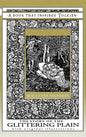 The Story of the Glittering Plain - A Book That Inspired Tolkien: With Original Illustrations - Hardcover