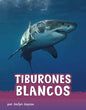 Tiburones Blancos - Hardcover