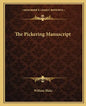 The Pickering Manuscript - Paperback